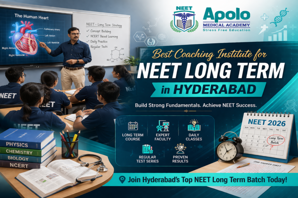 Best Coaching institute for NEET Long Term in Hyderabad
